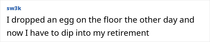 Text comment joking about high egg prices in the US, comparing it to needing retirement funds.